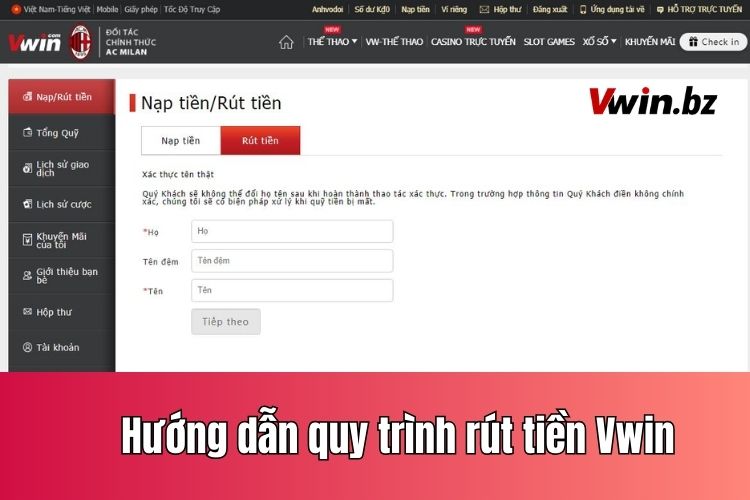 Hướng dẫn quy trình rút tiền Vwin chi tiết nhất